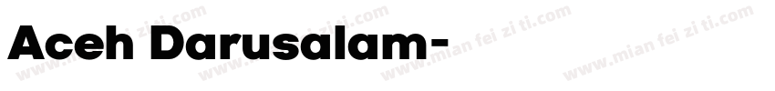 Aceh Darusalam字体转换